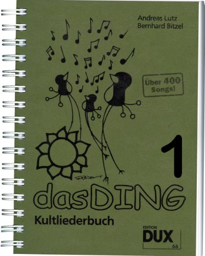 Das Ding Kultliederbuch im Ringeinband mit Grifftabelle für Gitarre (264 Griffe) - mit über 400 Songs u.a. von Madonna, Bob Marley, ABBA, Queen, Elton John u.v.a. (Das Ding) (Noten/Sheetmusic)