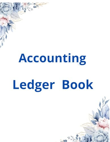Accounts ledger tracking book for small business and personal use,Income n expence tracker, Monthly check log register for family budget, Undated budget log journal 8.5 . 11 inches