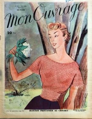 MON OUVRAGE N? 20 du 01-05-1950 EXPLICATIONS ET PRIX BLOUSON PRINTANIER AU CROCHE