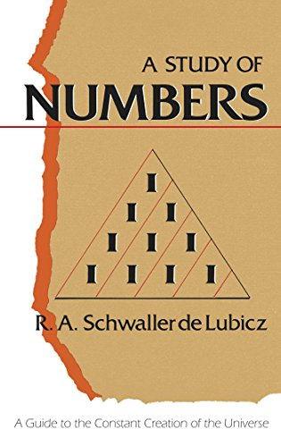 A Study of Numbers: A Guide to the Constant Creation of the Universe