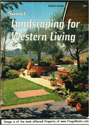 Sunset Landscaping for Western Living