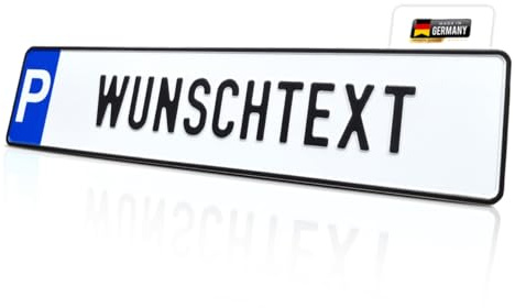 Parkplatzschild mit WUNSCHTEXT bis 17 ZEICHEN in KFZ-Standardgröße aus Aluminium I Reflektierend & UV-beständig | -40 bis +160°C | Made in Germany | Flexibel montierbar (P-WUNSCHTEXT, Schild)