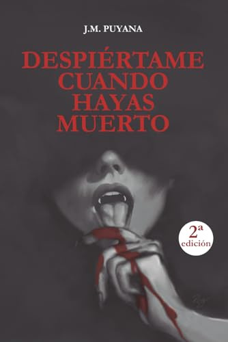 DESPIÉRTAME CUANDO HAYAS MUERTO: Una novela juvenil de terror sobrenatural