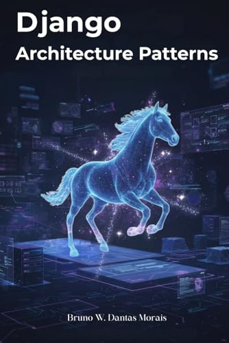 Django Architecture Patterns