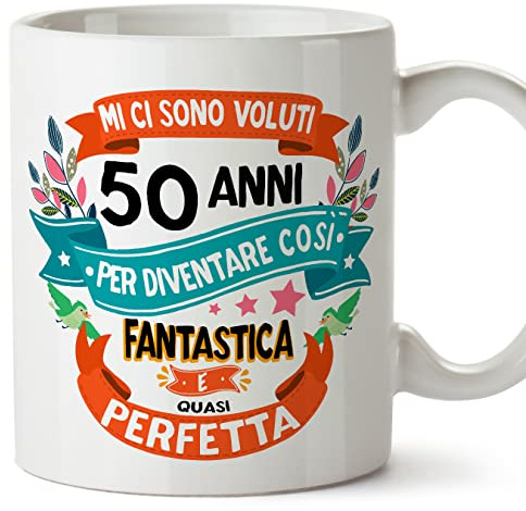 Mugffins Tazza 50 Compleanno- In italiano - Mi ci sono voluti 50 anni per diventare cosi fantastico - 350 ml - Regalo Originale e Divertente
