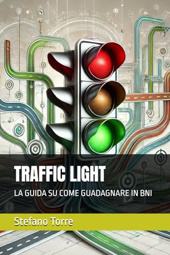 REPORTING2YOU E TRAFFIC LIGHT: La guida definitiva per ottenere punteggi alti in BNI