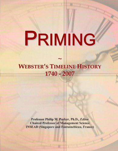 Priming: Webster's Timeline History, 1740 - 2007