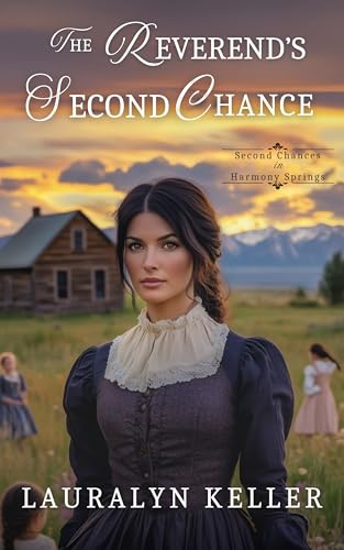 The Reverend's Second Chance: in Harmony Springs (Second Chances of the High Country Book 2)