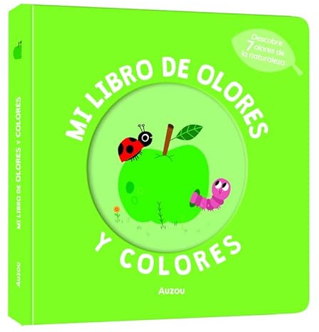 MI LIBRO DE OLORES Y COLORES. LA NATURALEZA