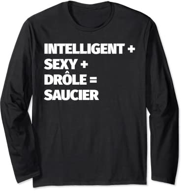 Saucier drôle Manche Longue