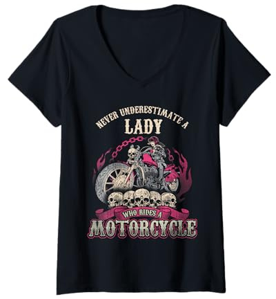 Femme Classy Lady Biker Chick ne sous-estime jamais la Moto T-Shirt avec Col en V