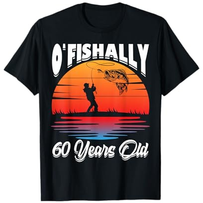 Ofishally 60 Years Old Fisherman 60th Birthday Party Fishing T-Shirt