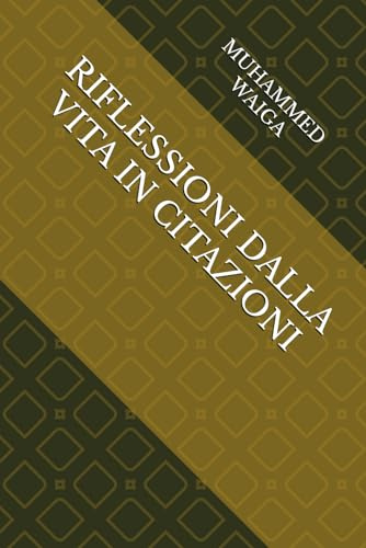 RIFLESSIONI DALLA VITA IN CITAZIONI
