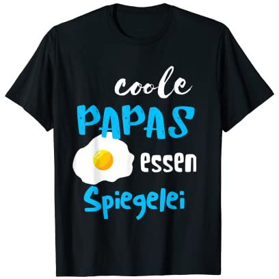 Uomo Coole Papas Essen - Infusore per uova e uova Maglietta