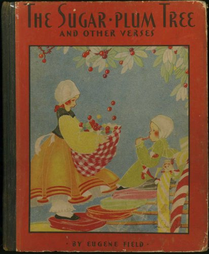 Saalfield's The Sugar Plum Tree and Other Verses (No. 674)
