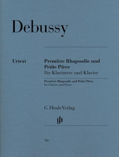Première Rhapsodie und Petite Pièce für Klarinette und Orchester. Klarinette und Klavier