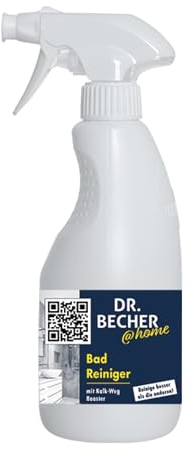 DR.BECHER @home Bad Reiniger - Entfernt Kalk- und Wasserflecken, Seifen- und Schmutzreste mit Abperl-Effekt - Perfekt für Armaturen, Wannen, Waschbecken, Kacheln und Wände 500ml