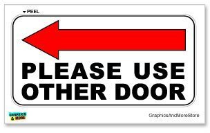 GRAPHICS & MORE Please Use Other Door Left Arrow - Business Store Door Sign - Window Wall Sticker
