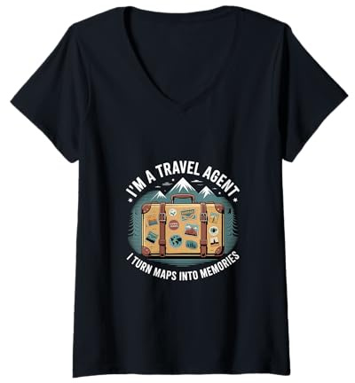 Donna I'm A Travel Agent I Turn Maps Into Memories |- Maglietta con Collo a V
