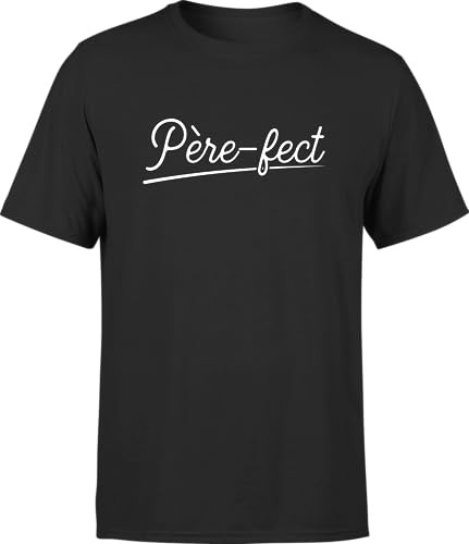 Otshirt T Shirt Homme père-FECT 4 | Imprimé en France, Cadeau fête des pères Homme Humour Papa Anniversaire Original Rigolo Humoristique (,)