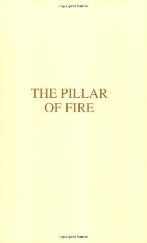 Pillar of Fire by Stanley Jaki (2000-12-06)