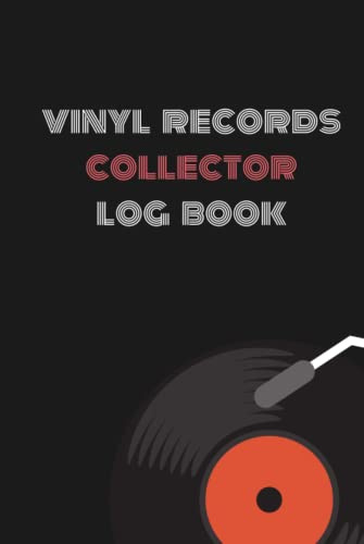 Vinyl Records Collector Log Book: An Ideal Gift for Vinyl Lovers and Collectors | A Personal Vinyl Album Catalog to Save LP Details, Thoughts, Grades ... 300 Slots for Records, 6x9 inches, 100 Pages