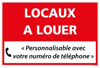 Panneau Immobilier Personnalisable Locaux à Louer avec Oeillets aux 4 Coins - Rouge - Plastique Rigide AKILUX 3,5mm - Dimensions 600x400 mm - Protection Anti-UV