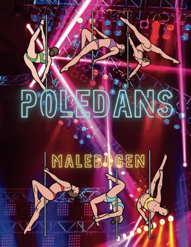 Poledans: Malebogen: Aktivitetsbog for voksne