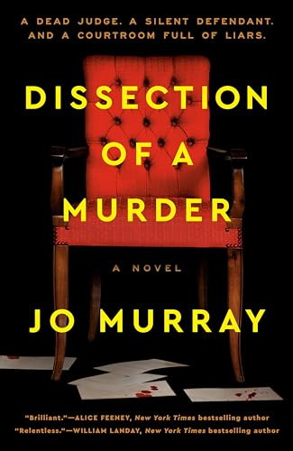 Dissection of a Murder: A Novel