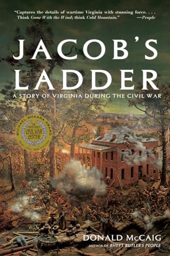 Jacob's Ladder: A Story of Virginia During the Civil War