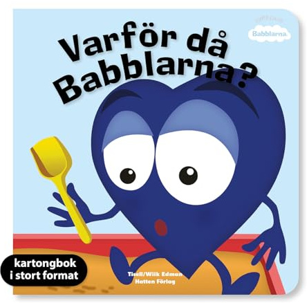 Varför då Babblarna? (XL Kartong)