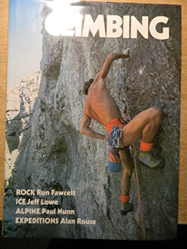 Climbing: A Guide to the Sport