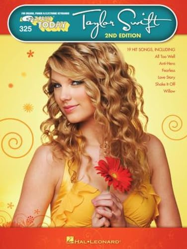 Taylor Swift: E-Z Play Today #325 (2nd Edition) Easy Piano Sheet Music Songbook | Beginner Pop Piano Music with Chords and Lyrics | 19 Taylor Swift Songs for Organ Piano and Electric Keyboard