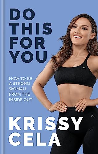 Do This for You: Train Your Mind To Transform Your Fitness