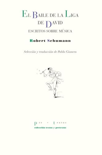 El baile de la Liga de David: 1904 (Textos y Pretextos)