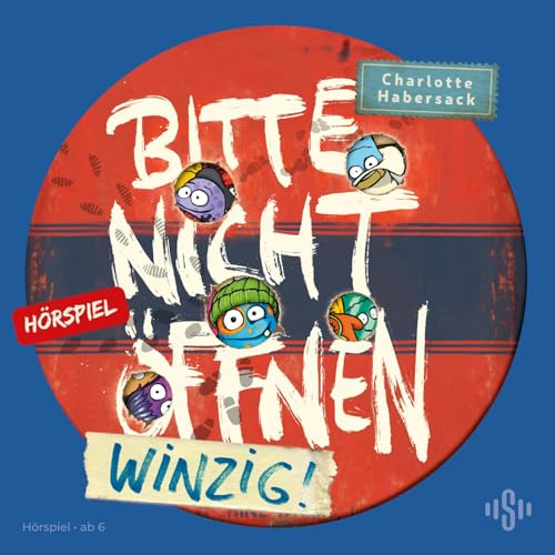 Bitte nicht öffnen - Hörspiele 7: Winzig! Das Hörspiel