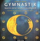 Gymnastik nach dem Mondkalender