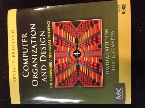 Computer Organization and Design: The Hardware/Software Interface (The Morgan Kaufmann Series in Computer Architecture and Design)