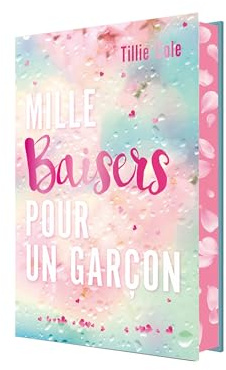 Mille Baisers pour un garçon - version collector avec un chapitre bonus