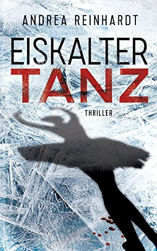 Eiskalter Tanz (Kriminalkommissar Marcel Schweißer)