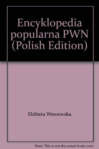 Encyklopedia popularna PWN (Polish Edition)