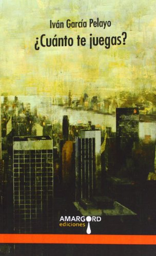 ¿Cuánto Te Juegas? (NARRATIVA)