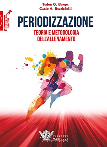 Periodizzazione. Teoria metodologia allenamento