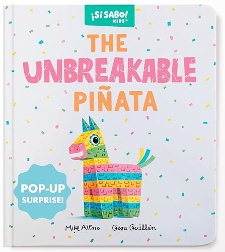 The Unbreakable Pinata: An Interactive Bilingual Board Book with a Pop-Up Surprise! (Birthday Gifts for Kids 3-5): 10