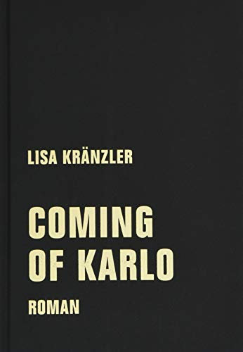 Coming of Karlo: Roman