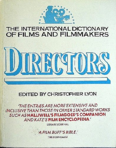 International Dictionary of Films and Filmmakers: Directors v. 2