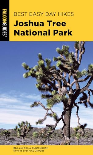 Best Easy Day Hikes Joshua Tree National Park (Best Easy Day Hikes Series)
