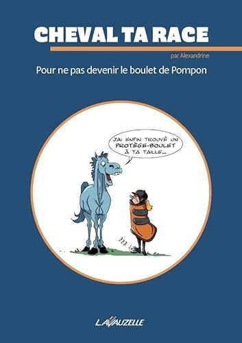 Pour ne pas devenir le boulet de Pompon