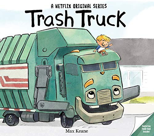 Trash Truck: A Sweet Friendship Story About Big Trucks and Big Adventures for Children (Ages 4–8)