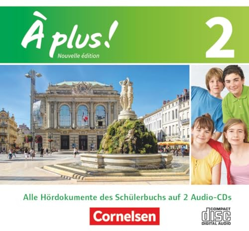 À plus ! - Französisch als 1. und 2. Fremdsprache - Ausgabe 2012 - Band 2: Audio-CDs